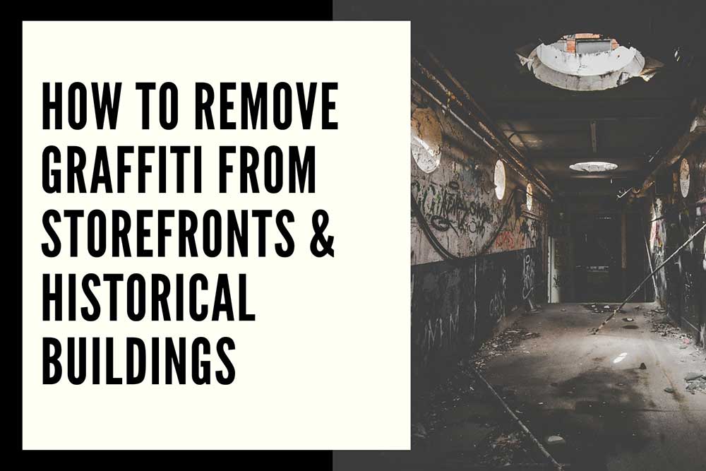 how to remove graffiti